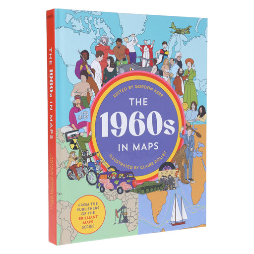 The 1960s in Maps by Gordon Kerr - Non Fiction - Hardback Non-Fiction Granta Books