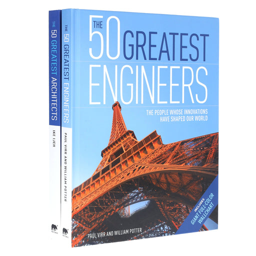 The 50 Greatest Engineers & Architects: by Ike Ijeh, Paul Virr And William Potter - Non Fiction - Hardback Non-Fiction Arcturus Publishing Ltd
