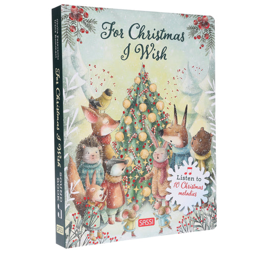 For Christmas I Wish By Giulia Pesavento - Ages 0-5 - Board Book (Listen to 10 Christmas Melodies) 0-5 Sassi