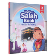 My First Salah Picture Book: Why and How We Pray by Learning Roots - Ages 7+ - Hardback 7-9 Learning Roots