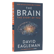 The Brain: The Story of You by David Eagleman - Non Fiction - Paperback Non-Fiction Canongate Books