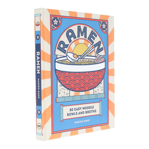 Ramen: 80 Easy Noodle Bowls and Broths by Makiko Sano - Non Fiction - Hardback Non-Fiction Hachette