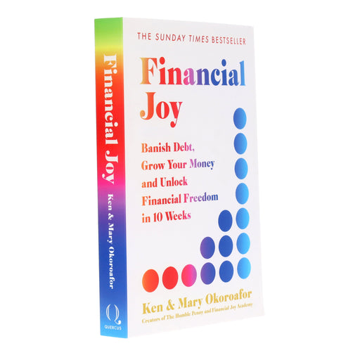 Financial Joy by Ken & Mary Okoroafor - Non Fiction - Paperback Non-Fiction Quercus Publishing
