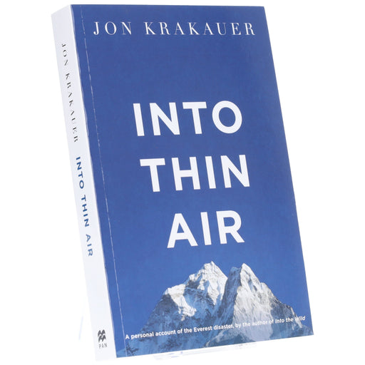 Into Thin Air: A Personal Account of the Everest Disaster by Jon Krakauer - Non Fiction - Paperback Non-Fiction Pan Macmillan