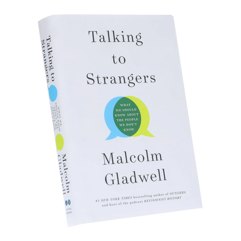 Talking to Strangers (What We Should Know about the People We Don’t Know) Book By Malcolm Gladwell - Non Fiction - Hardback Fiction Hachette