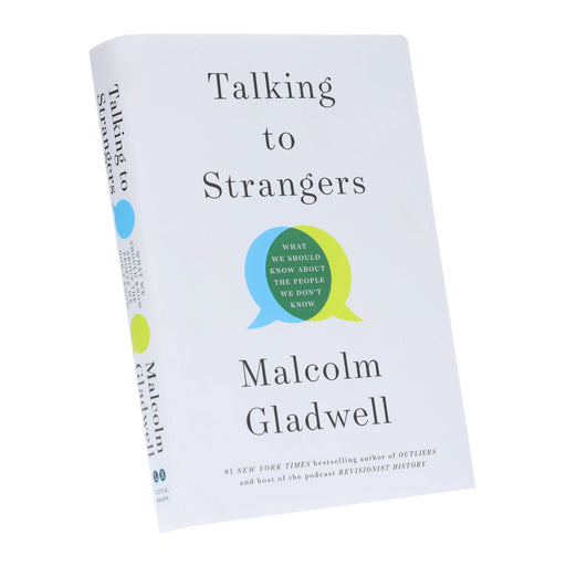 Talking to Strangers (What We Should Know about the People We Don’t Know) Book By Malcolm Gladwell - Non Fiction - Hardback Fiction Hachette