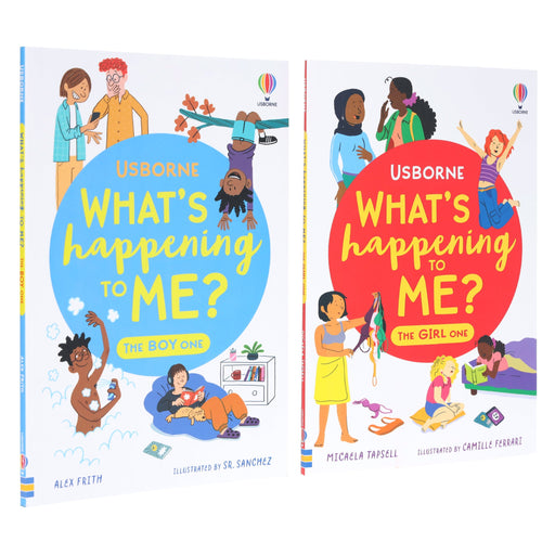 What's Happening To Me? The Boy & The Girl One by Alex Frith & Micaela Tapsell 2 Books Set (What and Why Series) - Ages 10+ - Paperback 9-14 Usborne Publishing Ltd