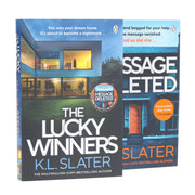 K. L. Slater Novels (Message Deleted & The Lucky Winners) 2 Books Set - Fiction - Paperback Fiction Penguin Random House