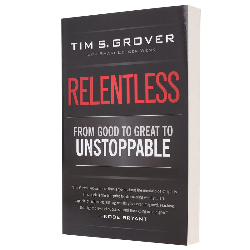 Relentless: From Good to Great to Unstoppable By Tim S. Grover - Non Fiction - Paperback Non-Fiction Simon & Schuster