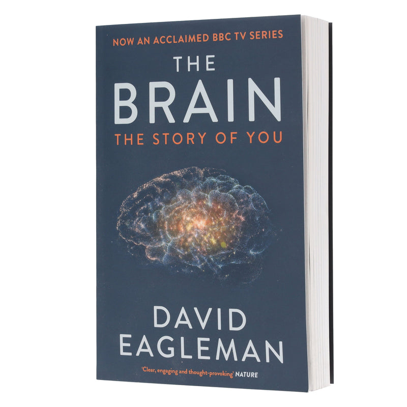 The Brain: The Story of You by David Eagleman - Non Fiction - Paperback Non-Fiction Canongate Books