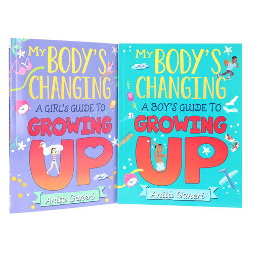 My Body's Changing: A Boy's & Girl's Guide to Growing Up By Anita Ganeri 2 Books Collection - Ages 7-12 - Paperback 7-9 Hachette
