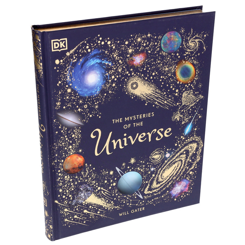 The Mysteries of the Universe by Will Gater (DK Children's Anthologies) - Ages 6-8 - Hardback 7-9 DK Children