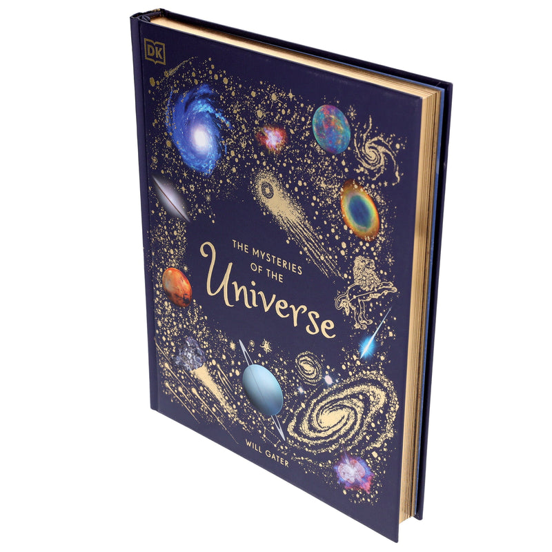 The Mysteries of the Universe by Will Gater (DK Children's Anthologies) - Ages 6-8 - Hardback 7-9 DK Children