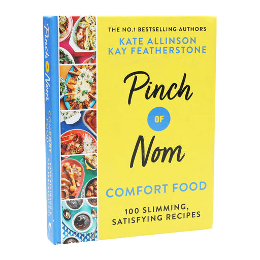 Pinch of Nom Comfort Food: 100 Slimming, Satisfying Recipes By Kay Allinson - Non Fiction - Hardback Non-Fiction Pan Macmillan