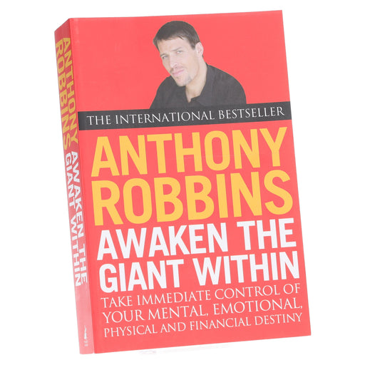 Awaken The Giant Within: How to Take Immediate Control of Your Mental, Emotional, Physical and Financial Destiny by Tony Robbins - Non Fiction - Paperback Non-Fiction Simon & Schuster