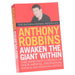 Awaken The Giant Within: How to Take Immediate Control of Your Mental, Emotional, Physical and Financial Destiny by Tony Robbins - Non Fiction - Paperback Non-Fiction Simon & Schuster