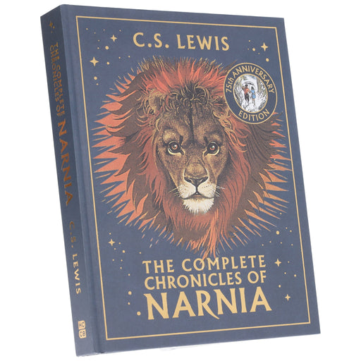 The Complete Chronicles of Narnia by C. S. Lewis (75th Anniversary Edition) - Ages 7+ - Hardback 7-9 HarperCollins Publishers