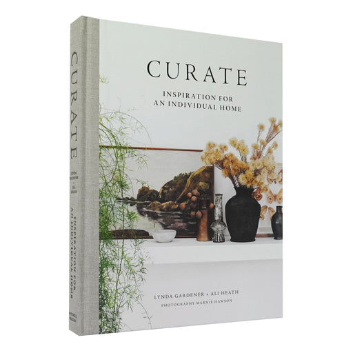 Curate: Inspiration for an Individual Home By Lynda Gardener & Ali Heath - Non-Fiction - Hardback Non-Fiction Octopus Publishing Group