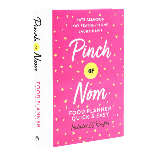 Pinch of Nom Food Planner: Quick & Easy By Kate Allinson & Kay Featherstone - Non Fiction - Hardback Non-Fiction Pan Macmillan