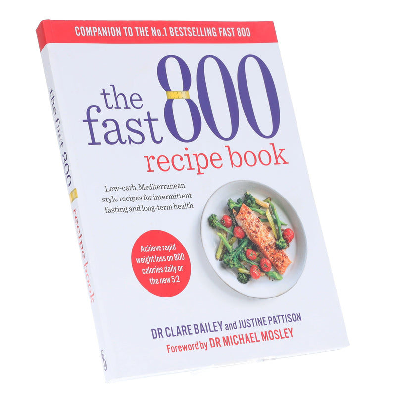 The Fast 800 Recipe Book: by Dr Clare Bailey & Justine Pattison - Non Fiction - Paperback Non-Fiction Hachette