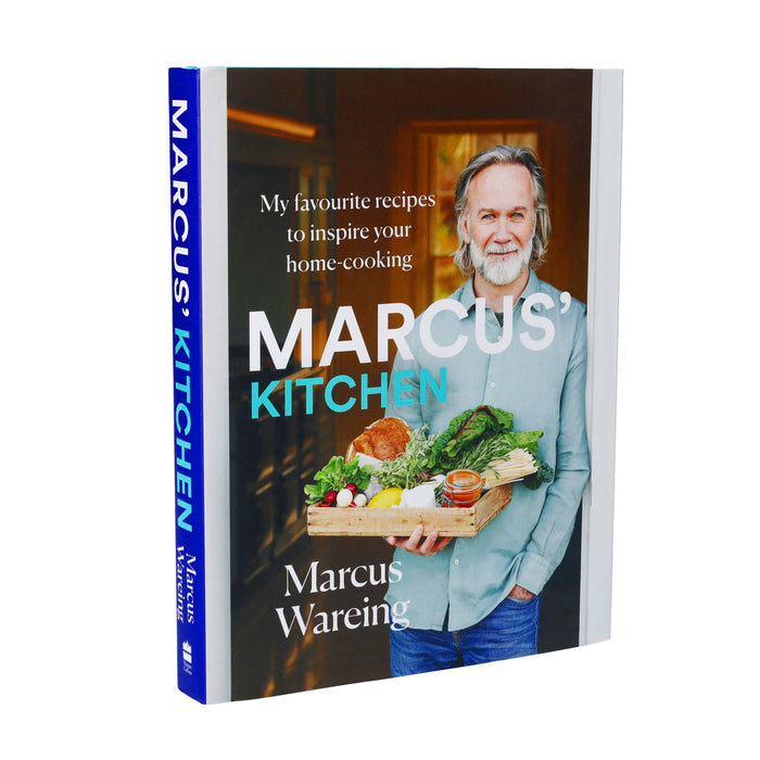 Marcus’ Kitchen: My favourite recipes to inspire your home-cooking by Marcus Wareing - Cookbook - Hardback Non-Fiction HarperCollins Publishers