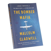 The Bomber Mafia: A Dream, A Temptation, And The Longest Night of the Second World War by Malcolm Gladwell - Non Fiction - Paperback Non-Fiction Hachette