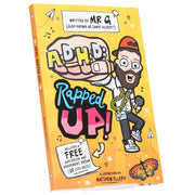 ADHD: Rapped Up! - Learn about ADHD With Free Audio Book: by Jamie Gilbert 'Mr G' - Ages 9-12 - Paperback 9-14 Sweet Cherry Publishing