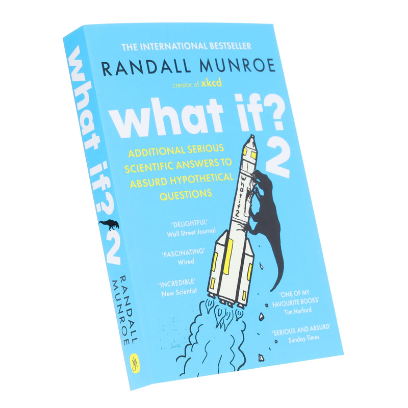 What If?2: Additional Serious Scientific Answers to Absurd Hypothetical Questions: By Randall Munroe - Non Fiction - Paperback Non-Fiction Hachette