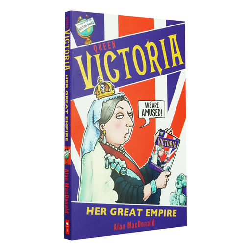 Queen Victoria Her Great Empire By Alan MacDonald - Age 8-12 - Paperback 9-14 Scholastic
