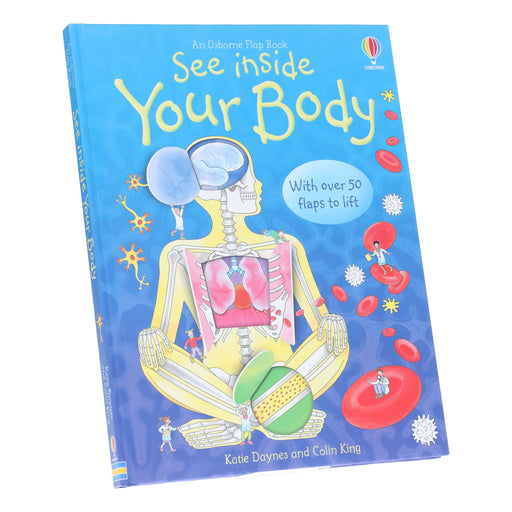 An Usborne Flap Book: See Inside Your Body: With Over 50 Flaps to Lift by Katie Daynes & Colin King - Ages 6+ - Board Book 5-7 Usborne Publishing Ltd