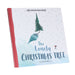 The Lonely Christmas Tree by Chris Naylor-Ballesteros Illustrated Picture Book - Ages 0-5 - Hardback 0-5 Bloomsbury Publishing