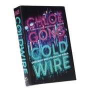 Coldwire: Everybody Wants To Rule The World by Chloe Gong - Fiction - Hardback Young Adult Hachette
