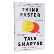 Think Faster, Talk Smarter: How to speak successfully when you're put on the spot by Matt Abrahams - Non Fiction - Paperback Non-Fiction Macmillan