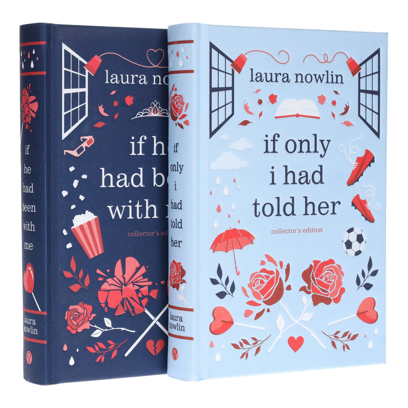 Laura Nowlin Collection (If He Had Been with Me & If Only I Had Told Her) 2 Books Collector's Edition Set - Age 14-18 - Hardback Young Adult Sourcebooks