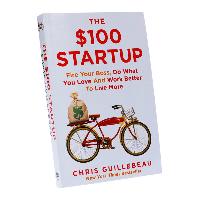The $100 Startup By Chris Guillebeau - Non-Fiction - Paperback Non-Fiction Pan Macmillan