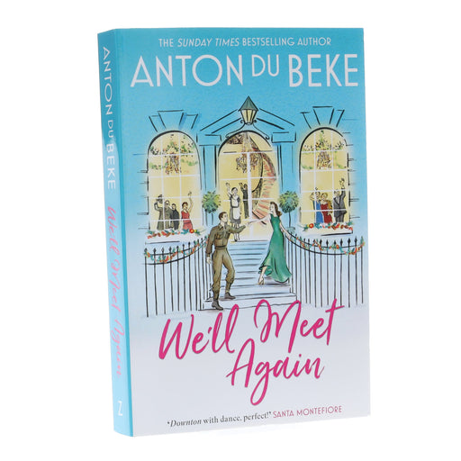 We'll Meet Again by Anton Du Beke (Buckingham Series #4) - Fiction - Paperback Fiction Zaffre
