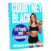Fit Foods And Fakeaways By Courtney Black - Non Fiction - Hardback Non-Fiction HarperCollins Publishers