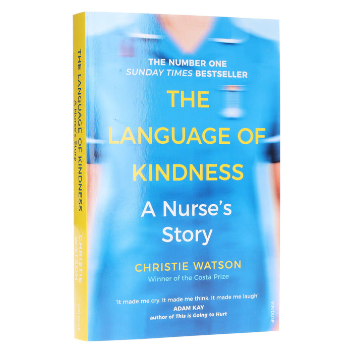 The Language of Kindness: A Nurse's Story by Christie Watson - Non Fiction - Paperback Non-Fiction Penguin Random House