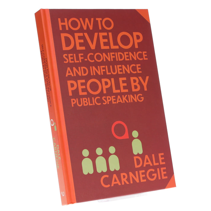 How to Develop Self-Confidence & Influence People by Dale Carnegie With Sprayed Edges - Non Fiction - Hardback Non-Fiction Wilco Books