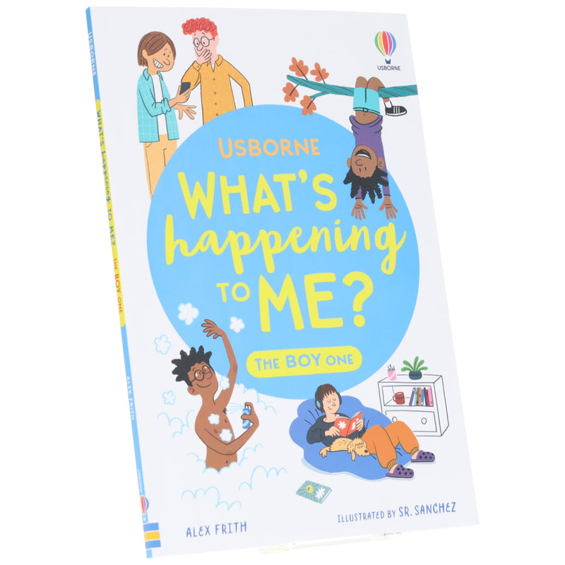 What's Happening To Me? The Boy One (What and Why) By Alex Frith & Micaela Tapsell - Ages 10+ - Paperback 9-14 Usborne Publishing Ltd