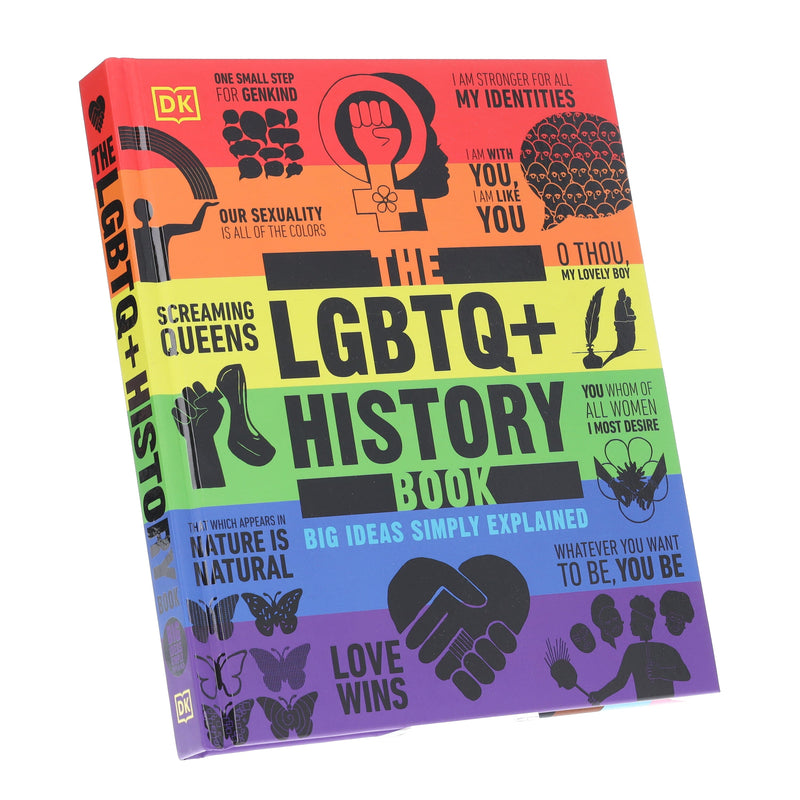 The LGBTQ + History Book: Big Ideas Simply Explained by DK - Ages 14+ - Hardback Young Adult DK