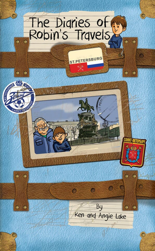 Robin'S Travels St.Peterburg Book by Ken Lake, Angie Lake - Paperback Age 5-7 Sweet Cherry Publishing