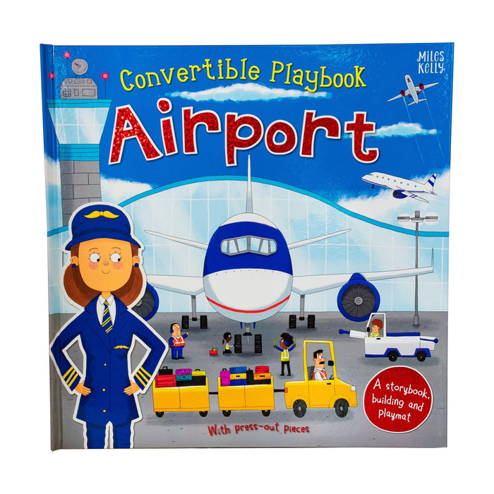 Convertible Playbook Airport - Ages 0-5 - Hardback - Belinda Gallagher 0-5 Miles Kelly Publishing