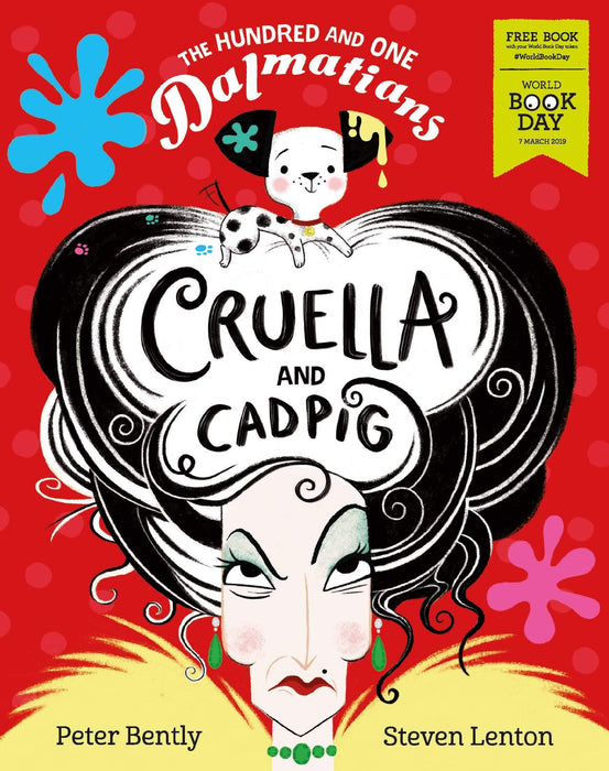 The Hundred and One Dalmatians: Cruella and Cadpig WBD 2019 - Ages 0-5 - Paperback - Peter Bently 0-5 Egmont