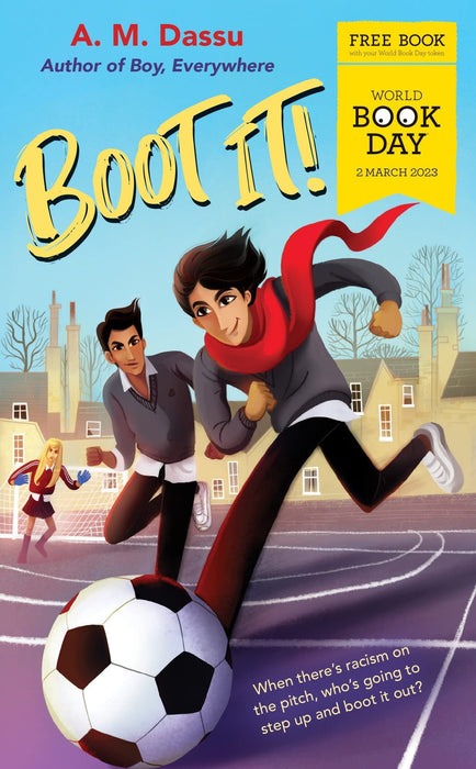 Boot It!: World Book Day 2023 by A. M. Dassu - Ages 10-14 - Paperback 9-14 Old Barn Books Ltd
