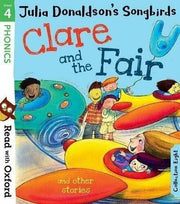 Julia Donaldson's Songbirds Read With Oxford Phonics (Stage 1 To 4) 8 Books 5-7 Oxford University Press