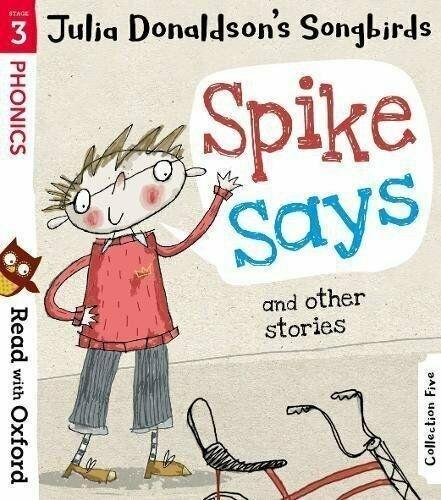 Julia Donaldson's Songbirds Read With Oxford Phonics (Stage 1 To 4) 8 Books 5-7 Oxford University Press
