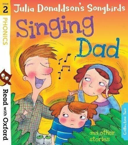 Julia Donaldson's Songbirds Read With Oxford Phonics (Stage 1 To 4) 8 Books 5-7 Oxford University Press