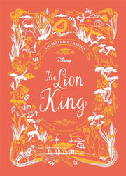 The Lion King (Disney Animated Classics) - Ages 5-7 - Hardback - Justine Korman 5-7 Studio Press