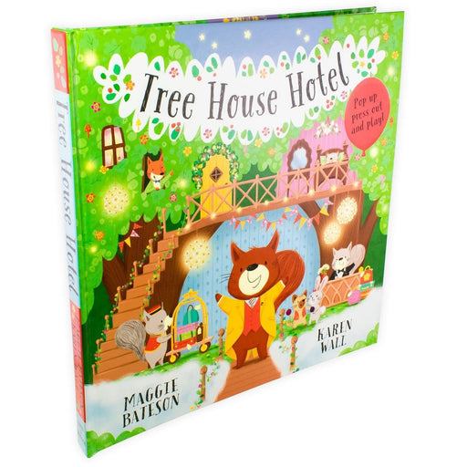 Tree House Hotel Pop Up Book - Ages 5-7 - Hardback - Maggie Bateson & Karen Wall 5-7 Simon and Schuster